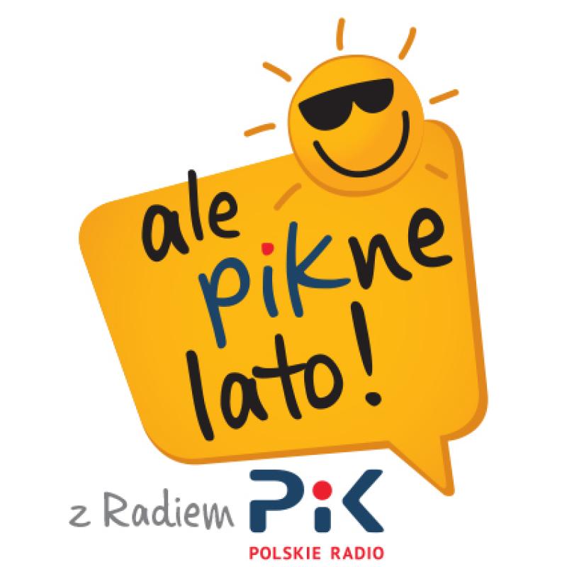 ale pikne lato ! z Radiem PiK
