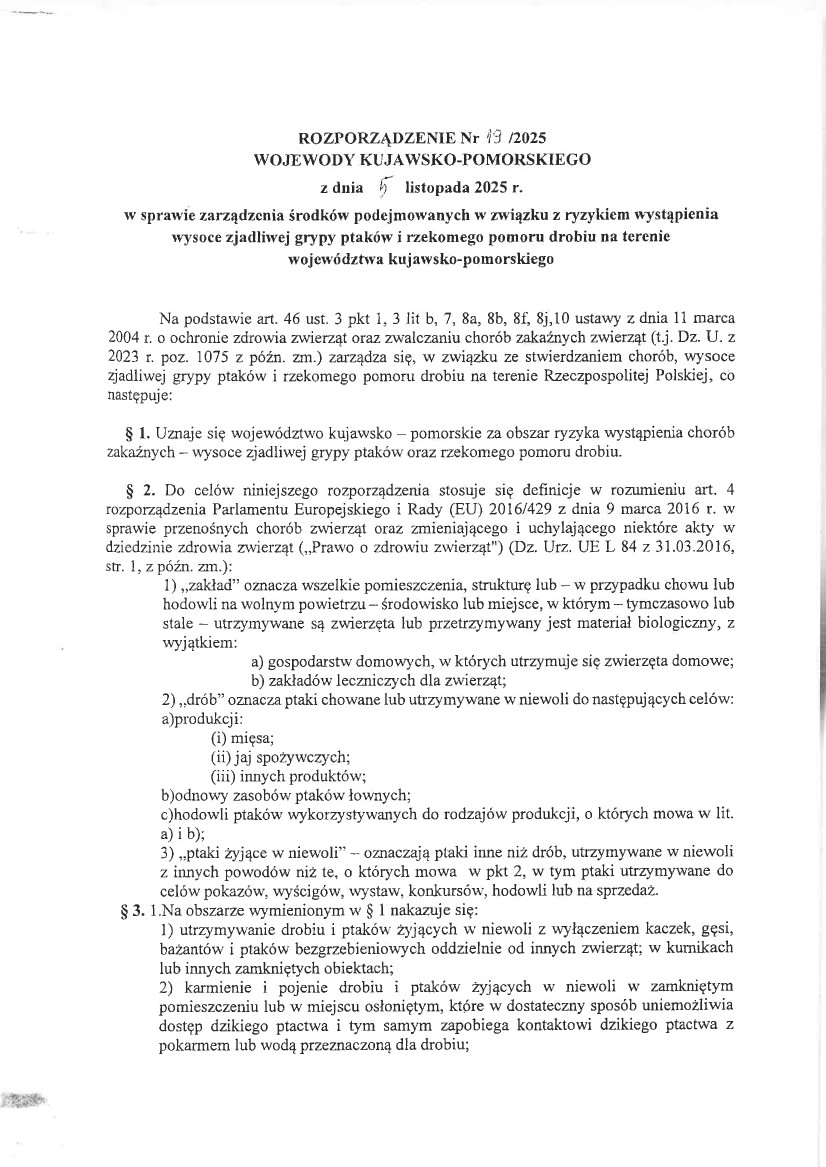 ROZPORZĄDZENIE Nr 19/2025 WOJEWODY KUJAWSKO-POMORSKIEGO z dnia 5 listopada 2025 r. w sprawie zarządzenia środków podejmowanych w związku z ryzykiem wystąpienia wysoce zjadliwej grypy ptaków i rzekomego pomoru drobiu na terenie województwa kujawsko-pomorskiego