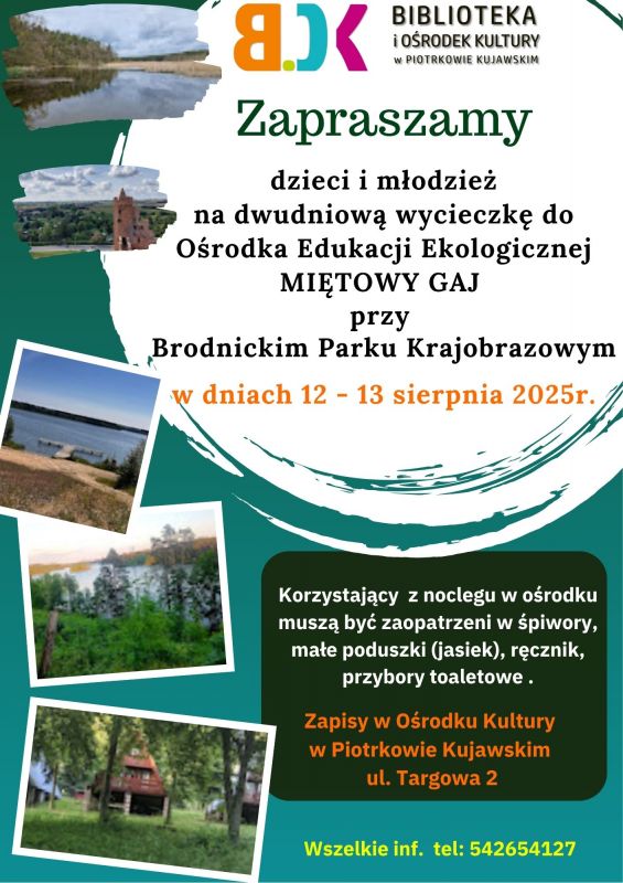 Wycieczka do Brodnickiego Parku Krajobrazowego! - 12 - 13 sierpnia 2025 r.