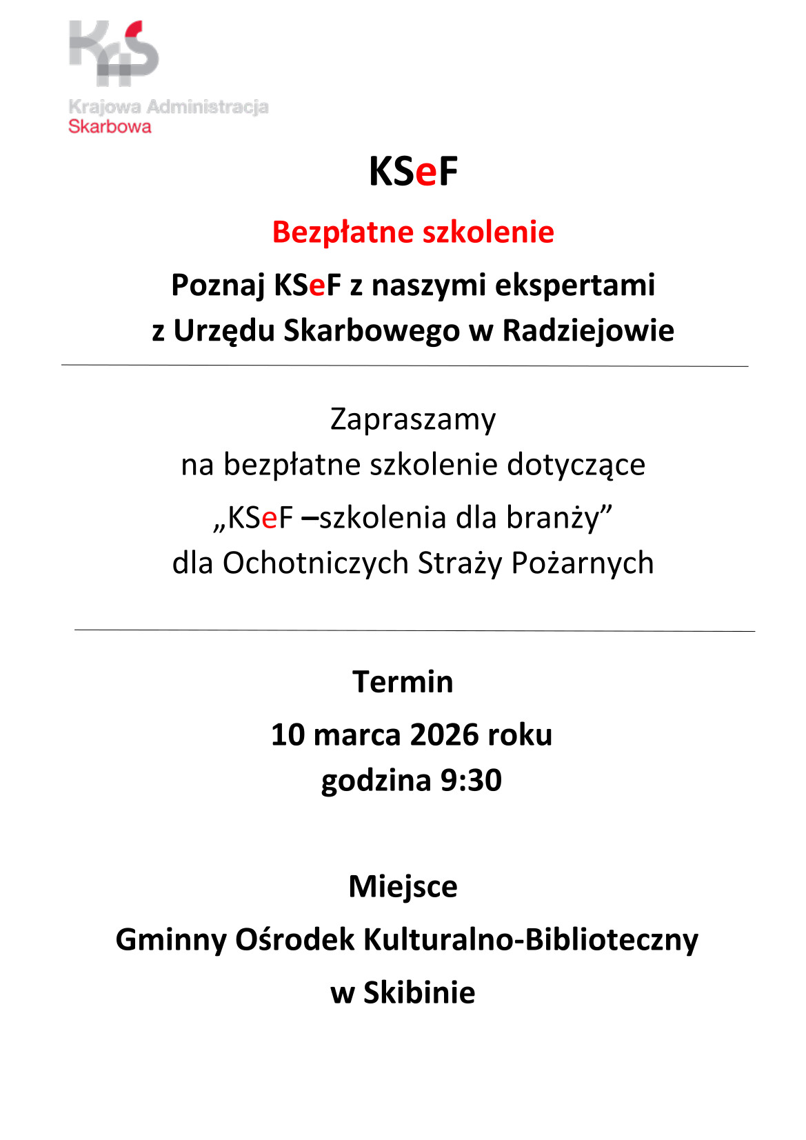 Zapraszamy na bezpłatne szkolenie dotyczące ,,KSeF - szkolenia dla branży" dla Ochotniczych Straży Pożarnych
