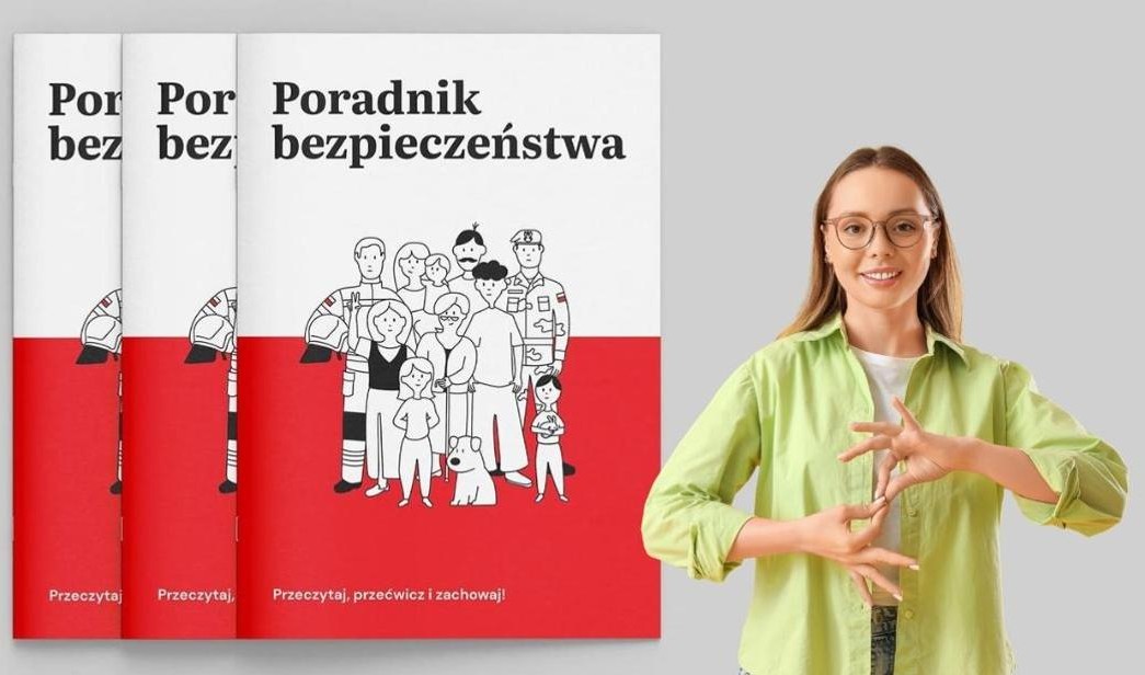 Poradnik bezpieczeństwa dostępny w Polskim Języku Migowym (PJM)