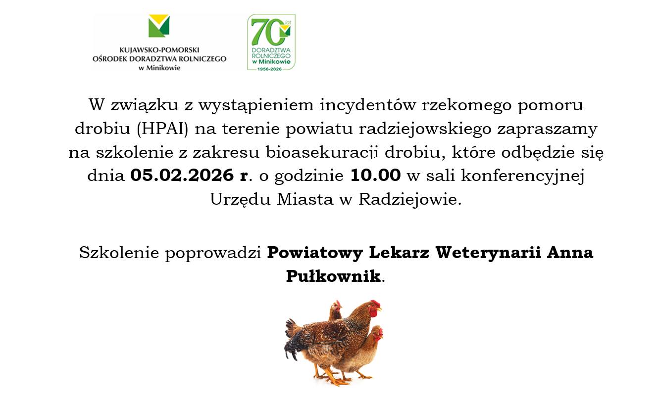 Szkolenie z bioasekuracji drobiu w związku z wystąpieniem incydentów rzekomego pomoru drobiu (HPAI) - 05.02.2026 r. godz. 10:00